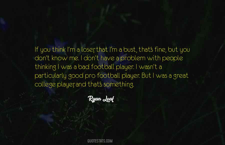 A Football Player Quotes #273240