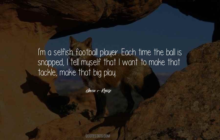 A Football Player Quotes #3853