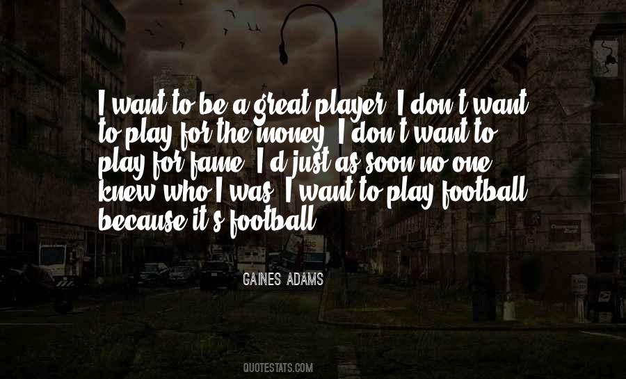 A Football Player Quotes #47785