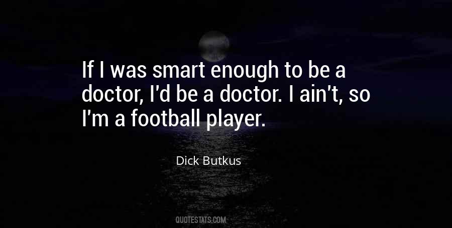 A Football Player Quotes #966497