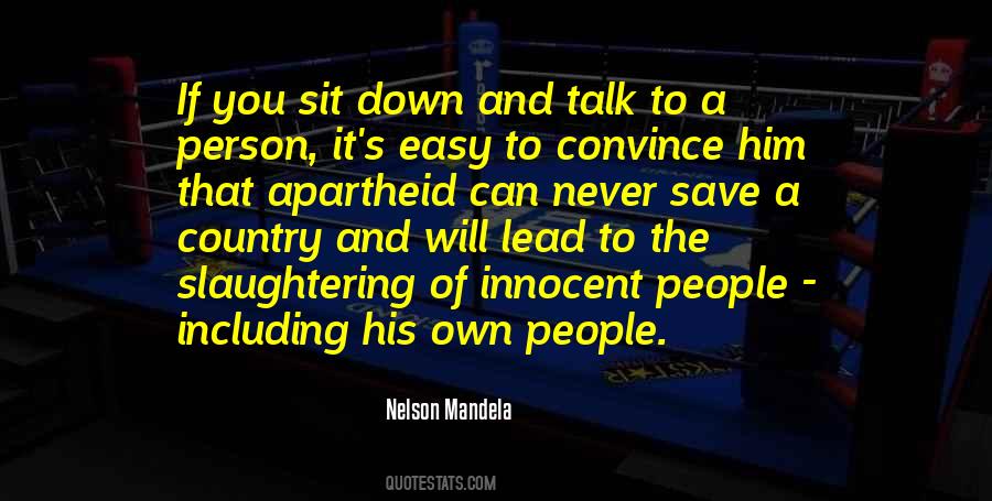Nelson Mandela Apartheid Quotes #911286