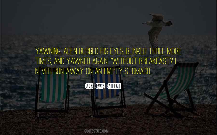 I Blinked Quotes #130890