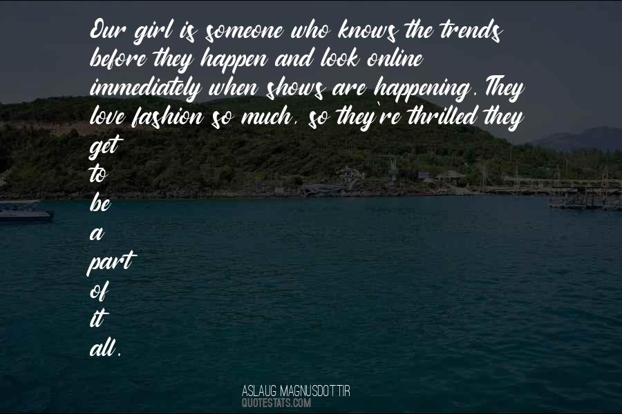 Aslaug Quotes #727793