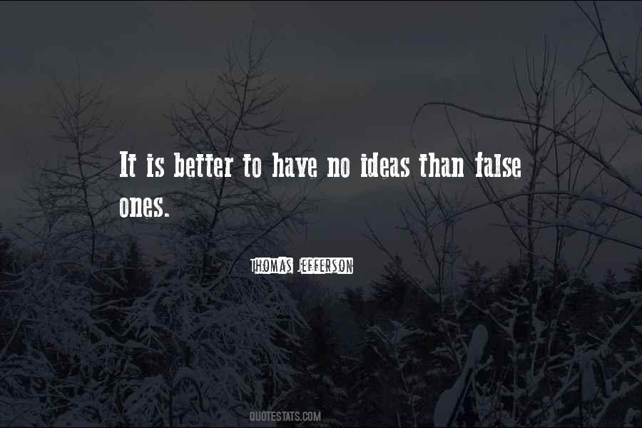 False Idea Quotes #48806