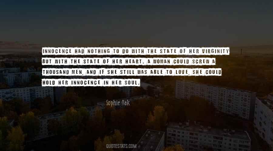 Soul Of A Woman Quotes #1359927