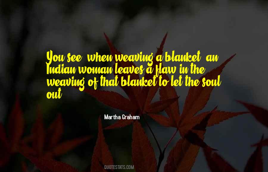 Soul Of A Woman Quotes #1512308