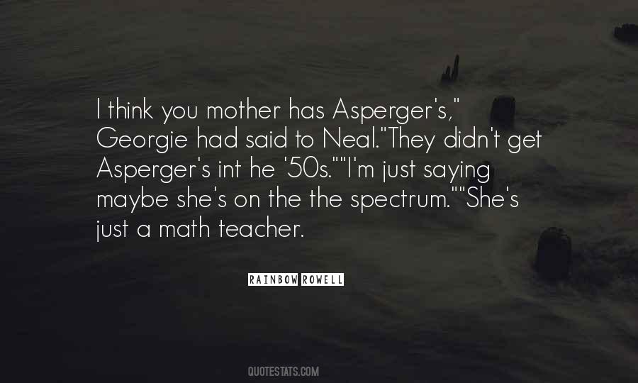 Asperger Quotes #1751638