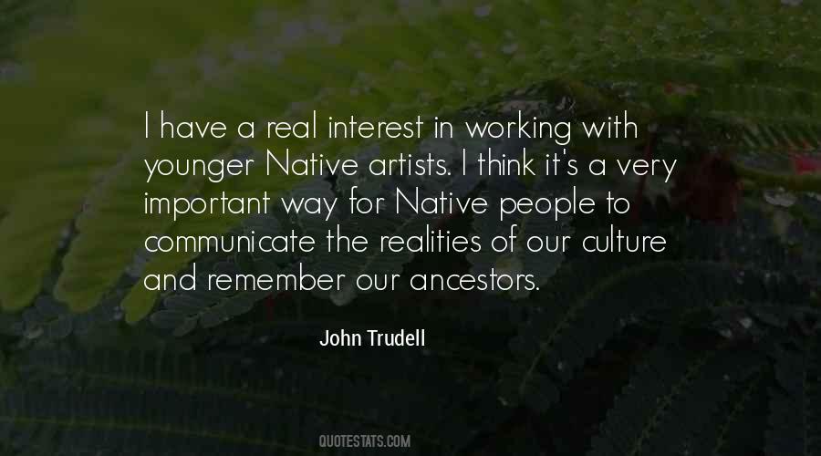 Native Culture Quotes #581138