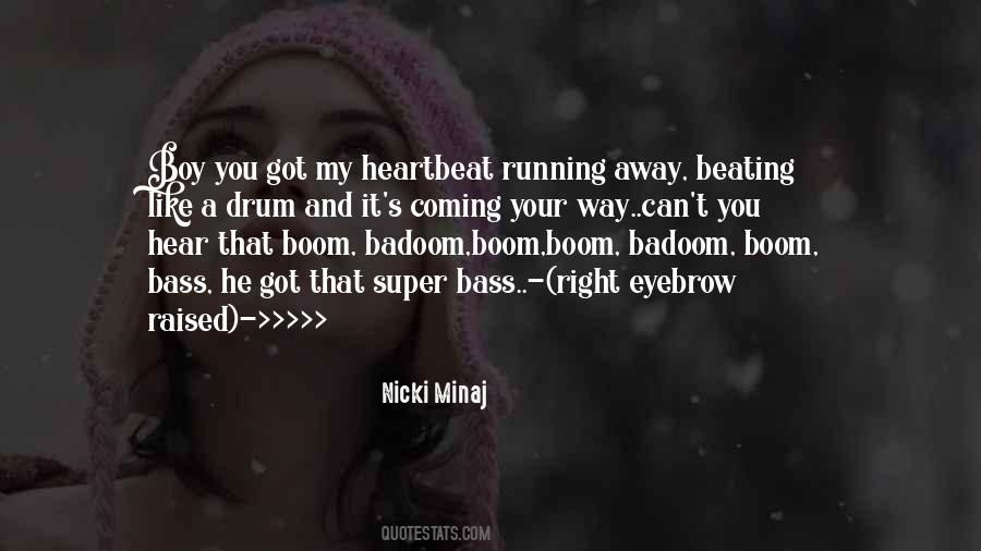 Badoom Badoom Quotes #1241434