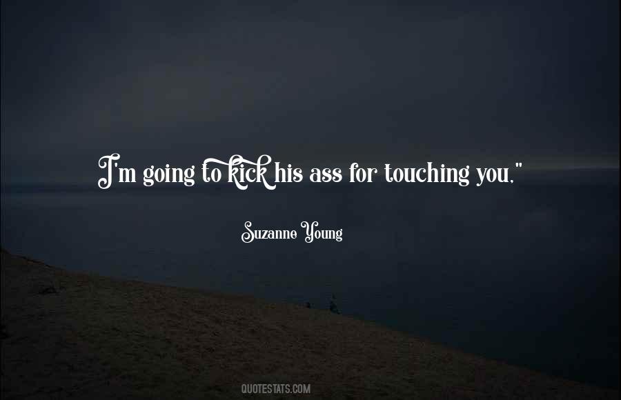 For Touching Quotes #1112334