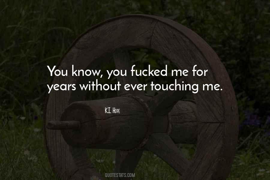 For Touching Quotes #199816