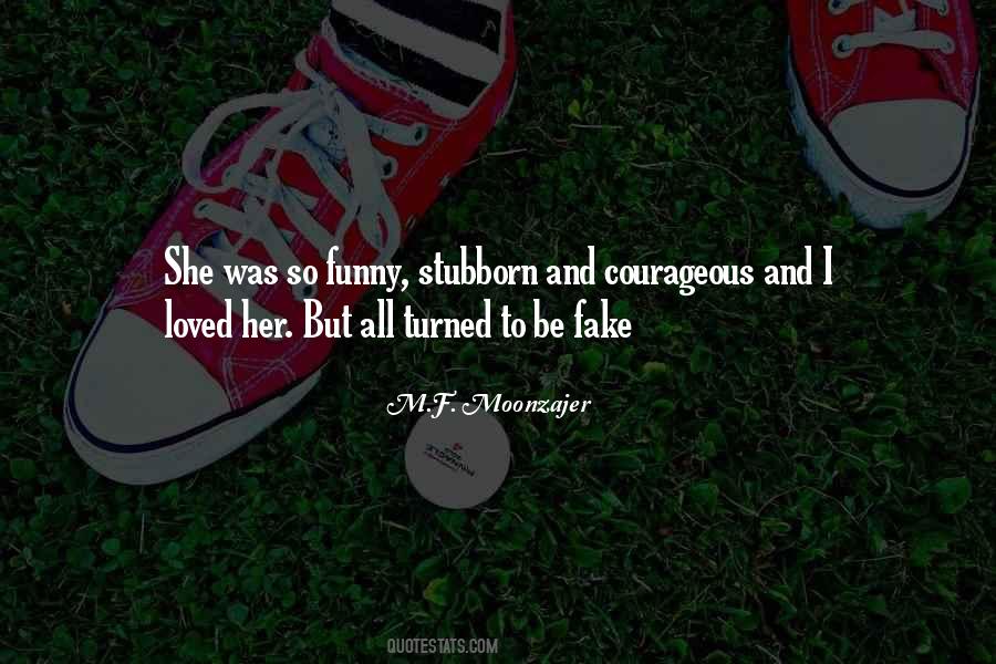 Pressly Houston Quotes #1509345