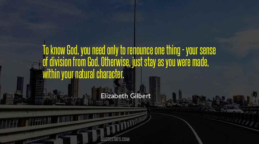 Know Your Character Quotes #1106136