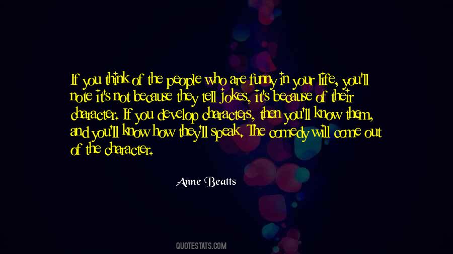 Know Your Character Quotes #1215588