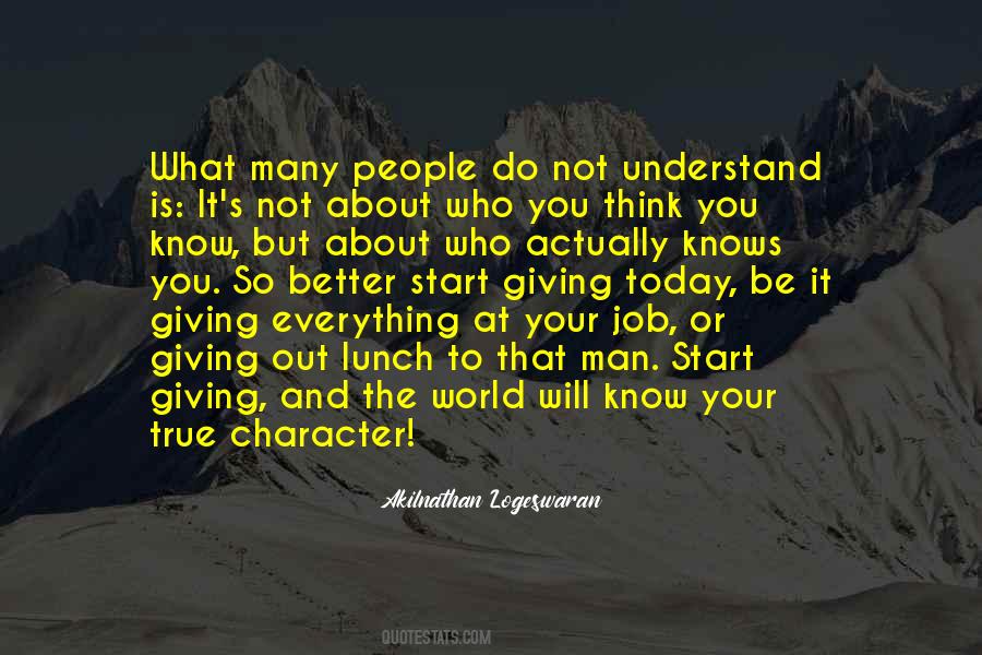 Know Your Character Quotes #1259888
