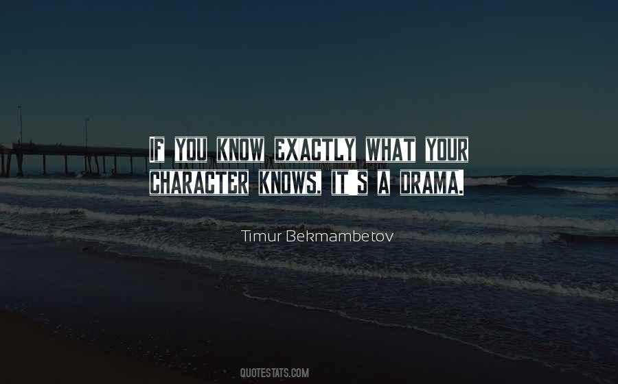 Know Your Character Quotes #154391