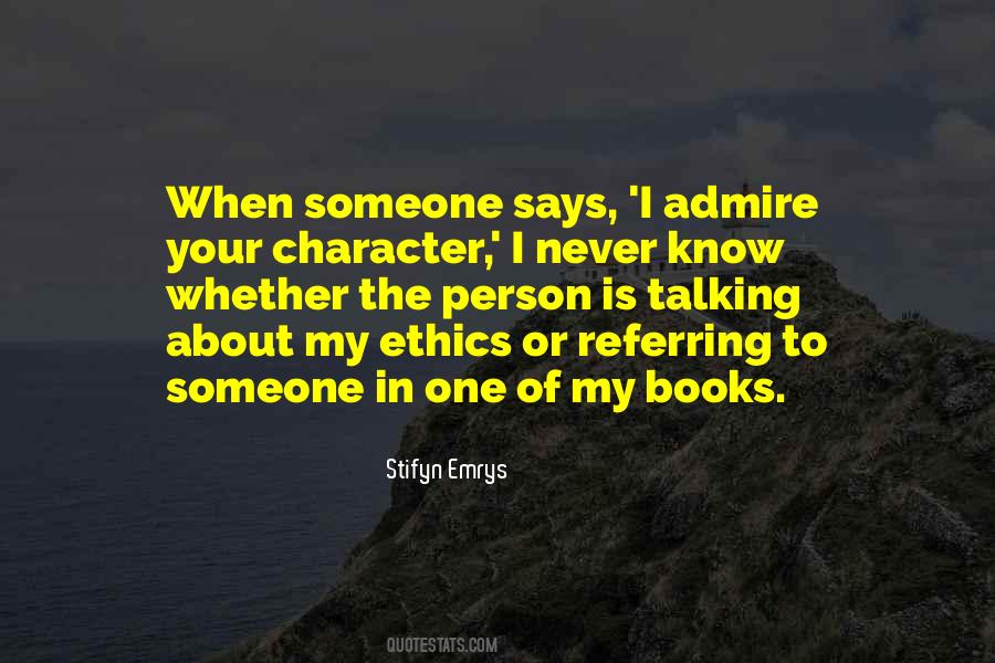 Know Your Character Quotes #324978