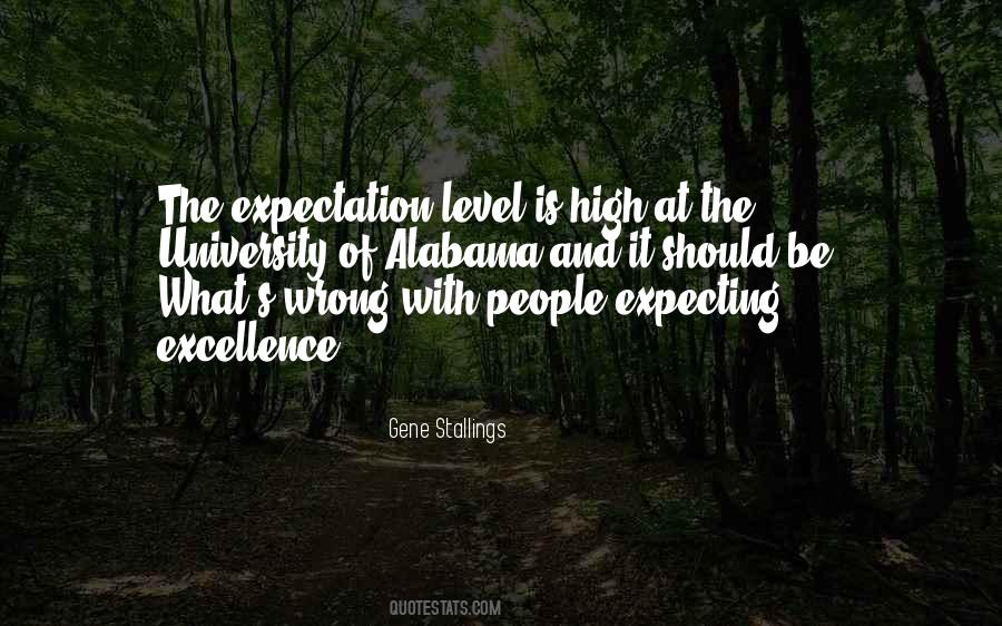 Expecting Excellence Quotes #1193910