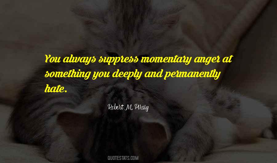 Quotes About Momentary #1751030