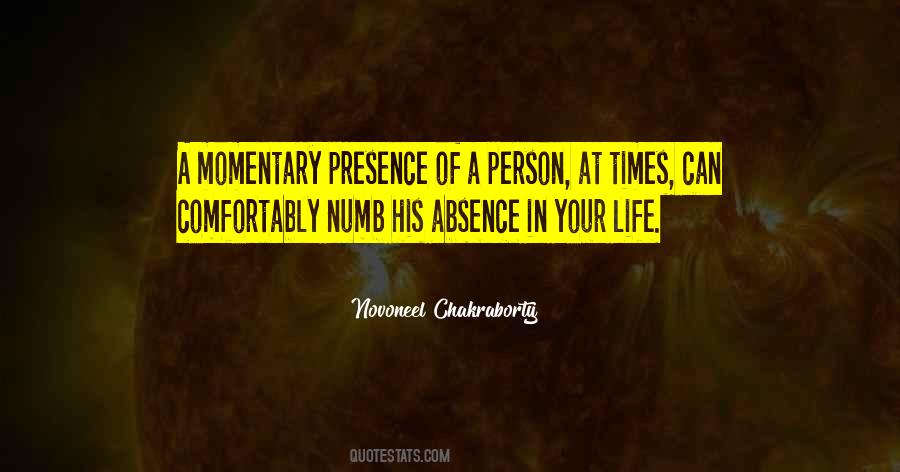 Quotes About Momentary #923454
