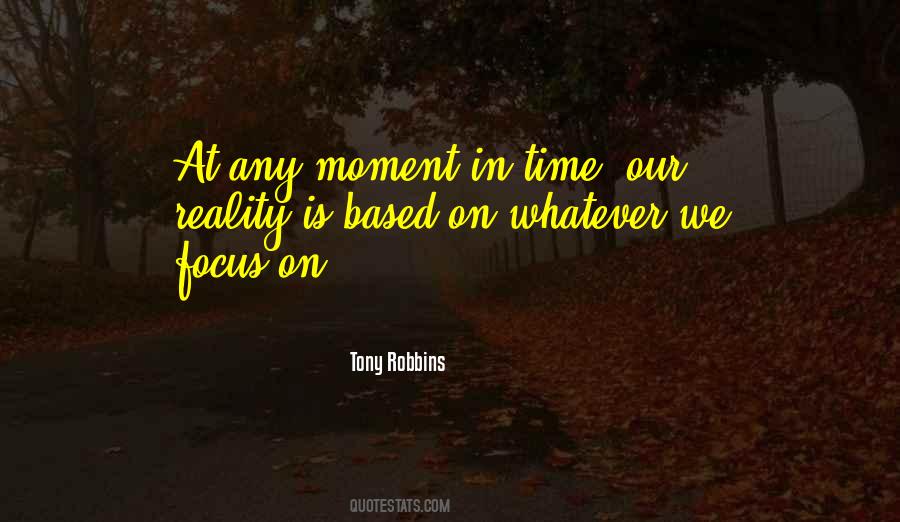 Quotes About Moment In Time #278347