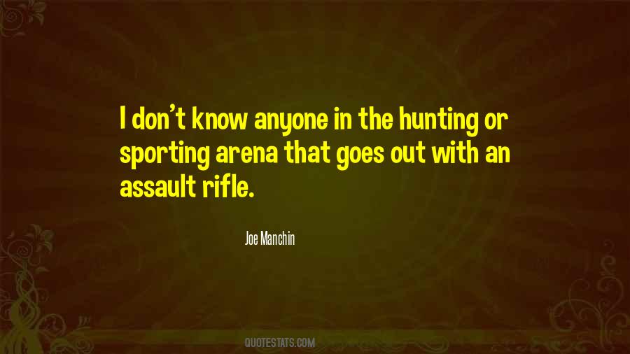 Assault Rifle Quotes #327893