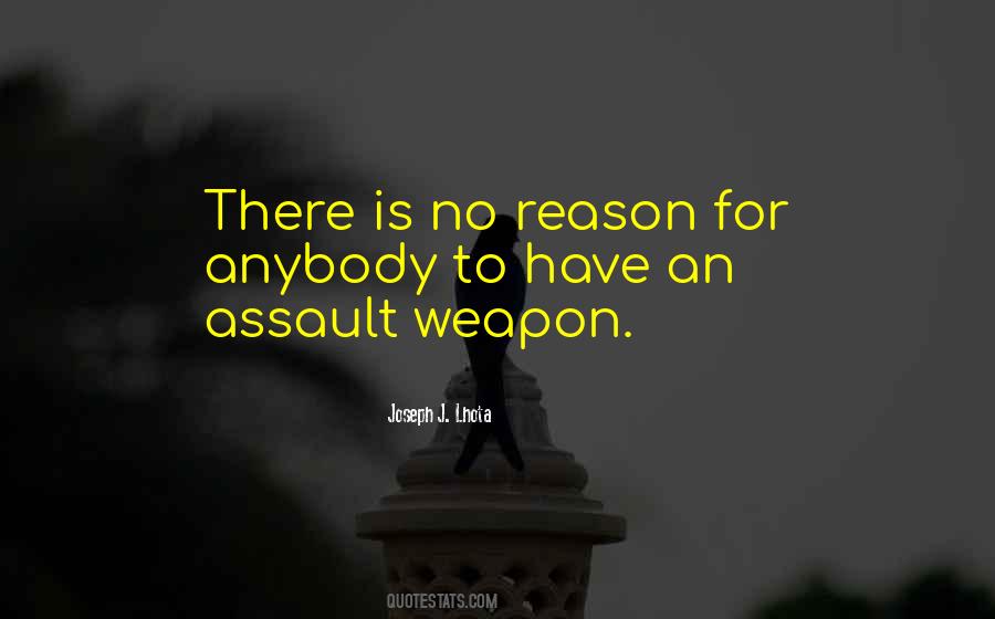 Assault Weapon Quotes #141870