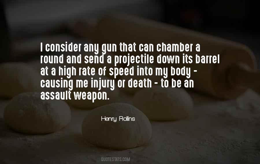 Assault Weapon Quotes #1604027