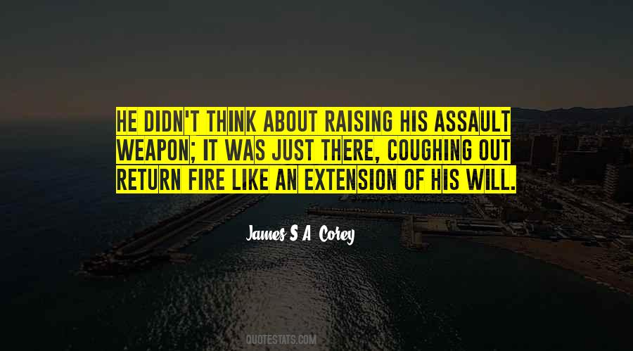 Assault Weapon Quotes #1736576