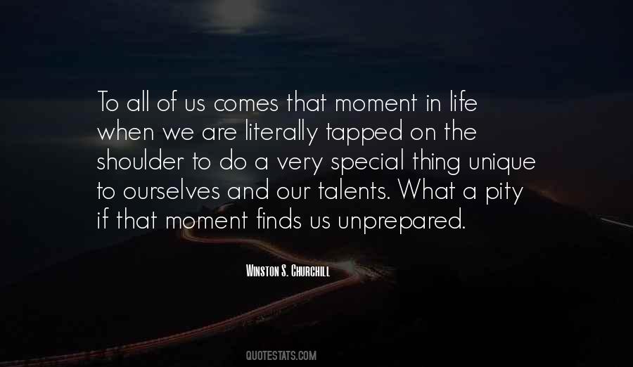 Quotes About Moment In Life #213057