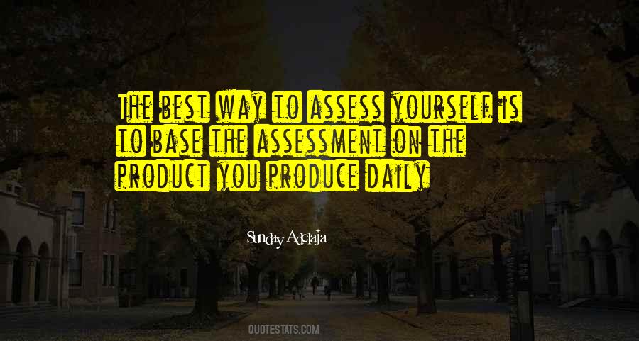 Assess Yourself Quotes #193892