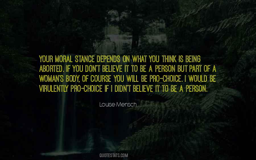 Moral Choice Quotes #418307