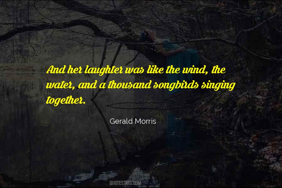 Songbirds Singing Quotes #1505204