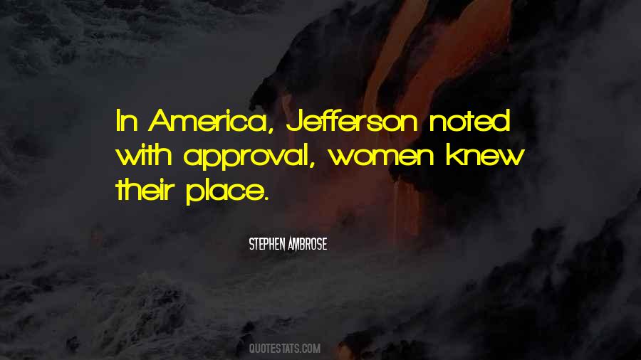 Knew Their Place Quotes #4732
