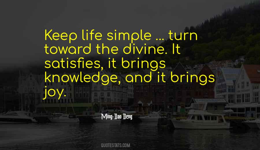 Simple Joy Quotes #1327932
