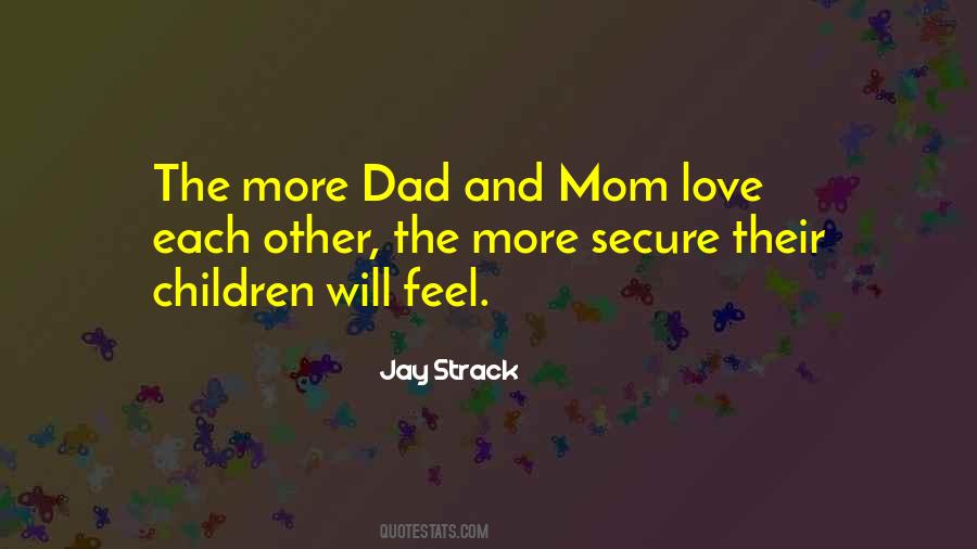 Quotes About Mom Love #1591919