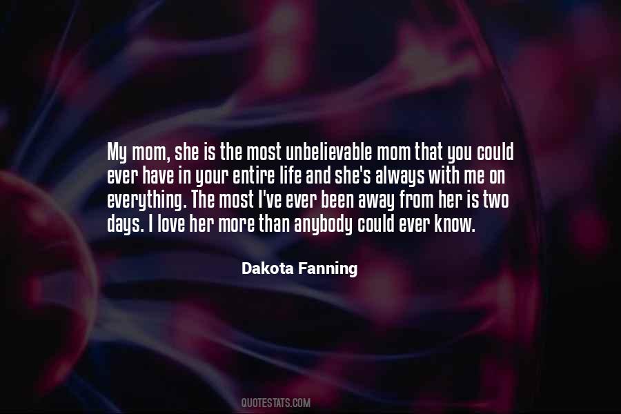 Quotes About Mom Love #196276