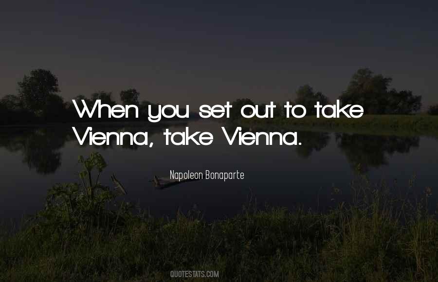 Take Vienna Quotes #1820994