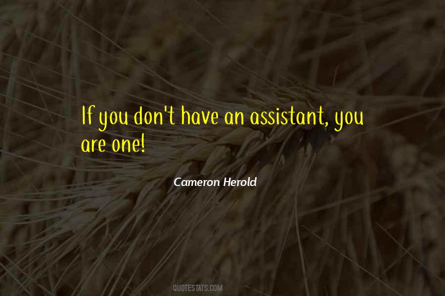 Assistant Quotes #1275325