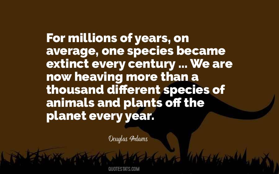 Animals They Are Extinct Quotes #487327