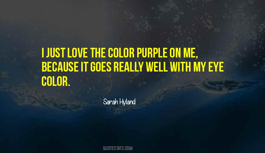 Love The Color Purple Quotes #1462152