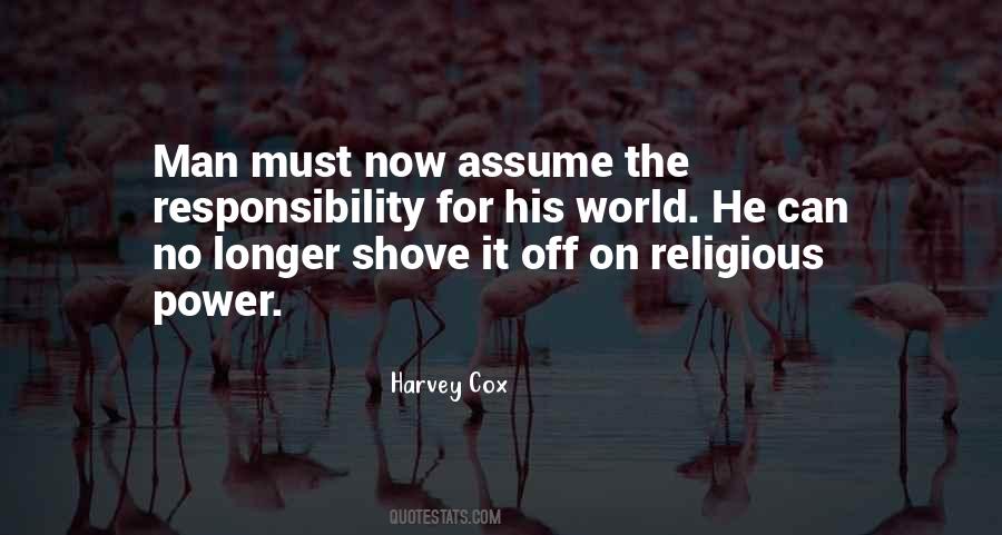 Assume Responsibility Quotes #929011