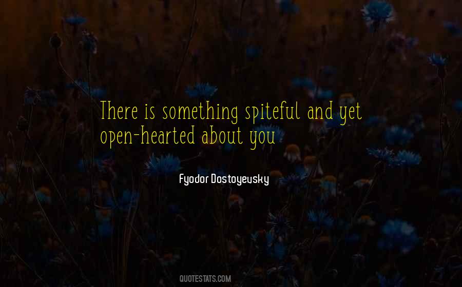 Be Spiteful Quotes #991535