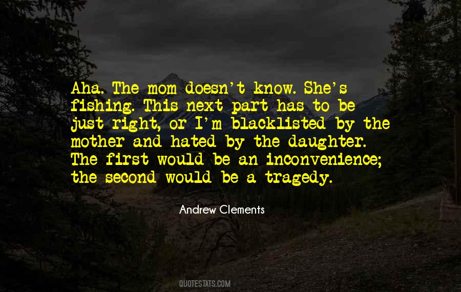 Quotes About Mom Daughter #1496270