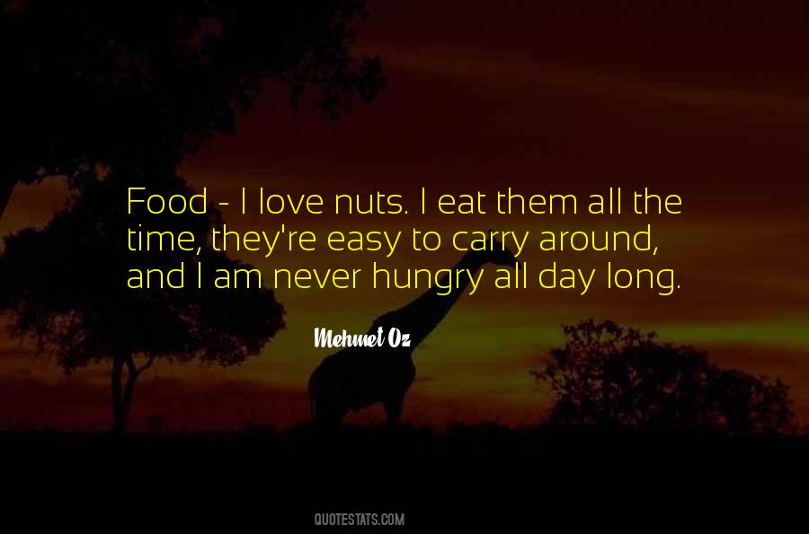 Am Hungry Quotes #1250382