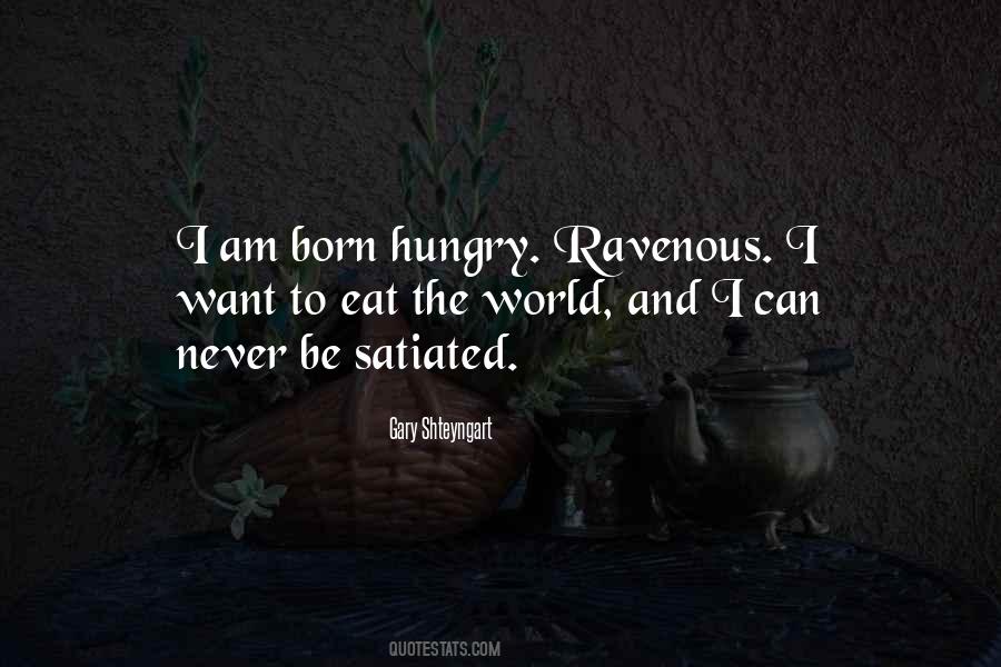 Am Hungry Quotes #1363149