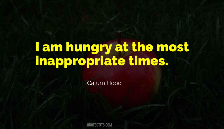 Am Hungry Quotes #250650