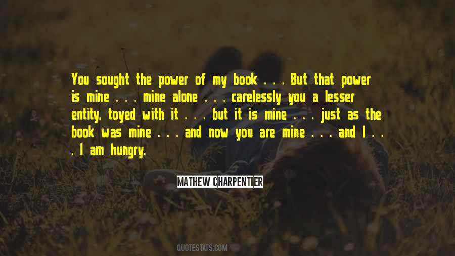 Am Hungry Quotes #455306