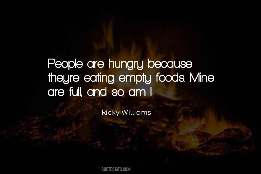 Am Hungry Quotes #726683