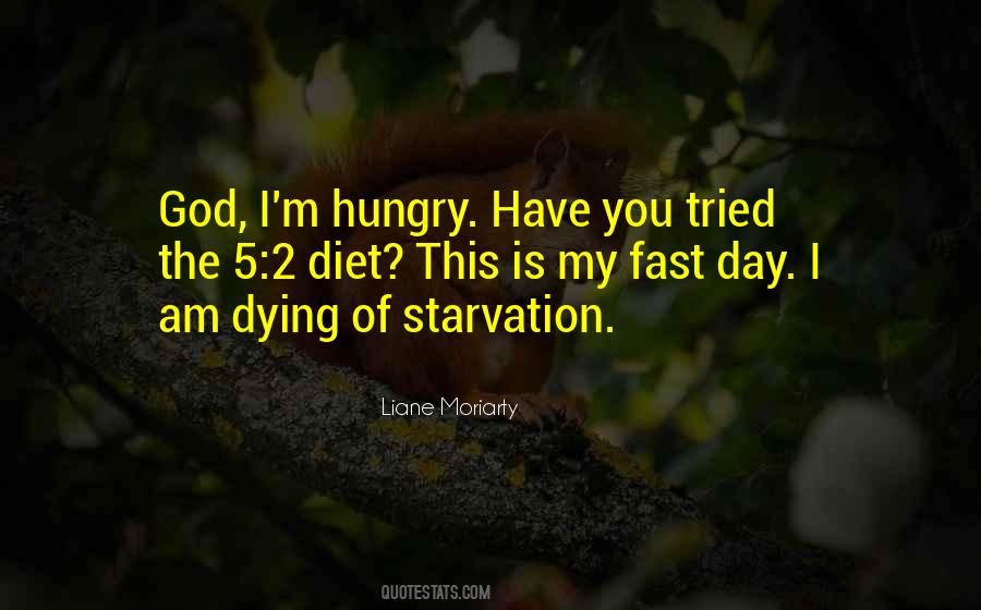 Am Hungry Quotes #985072